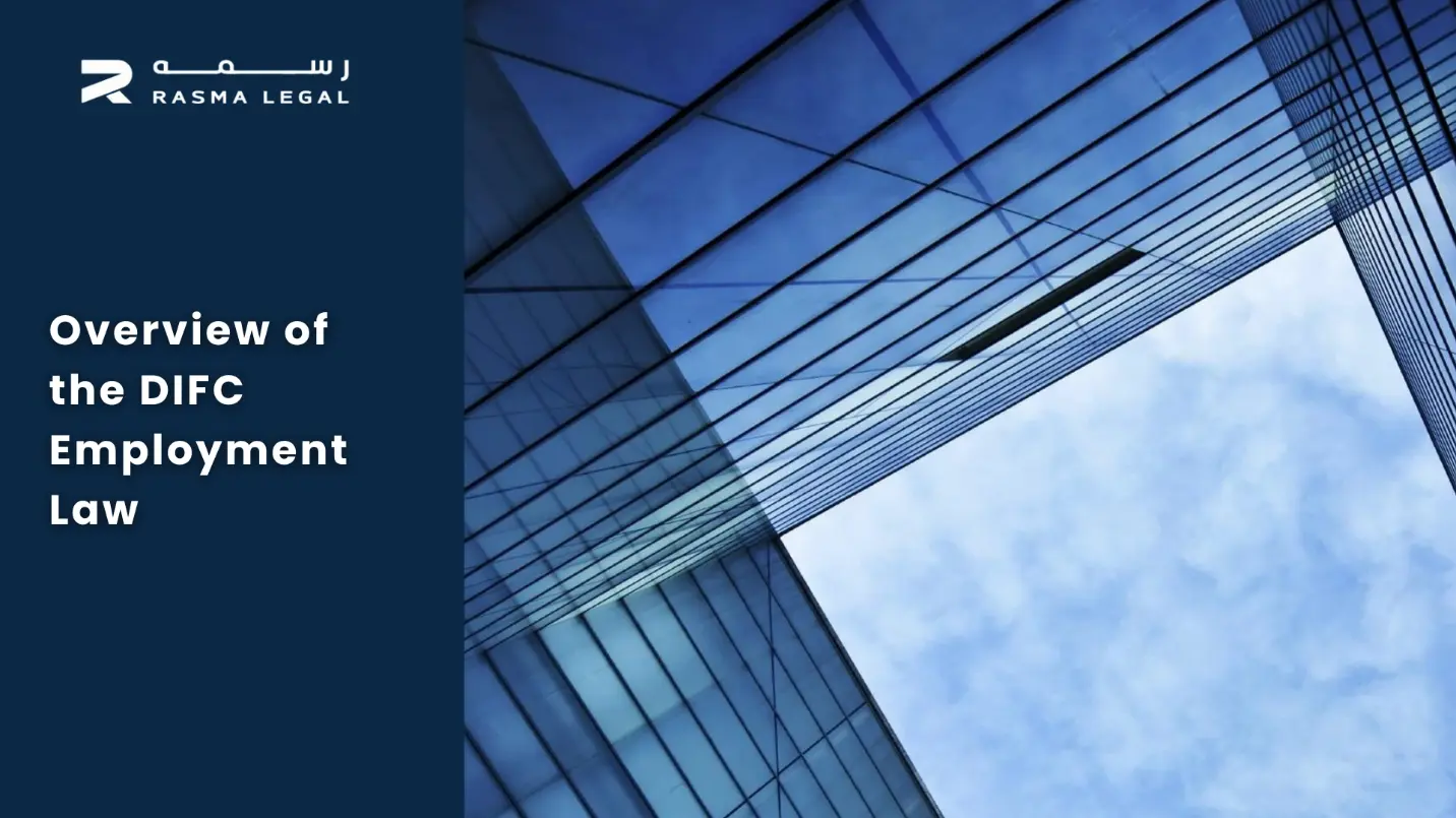 Overview of the DIFC Employment Law