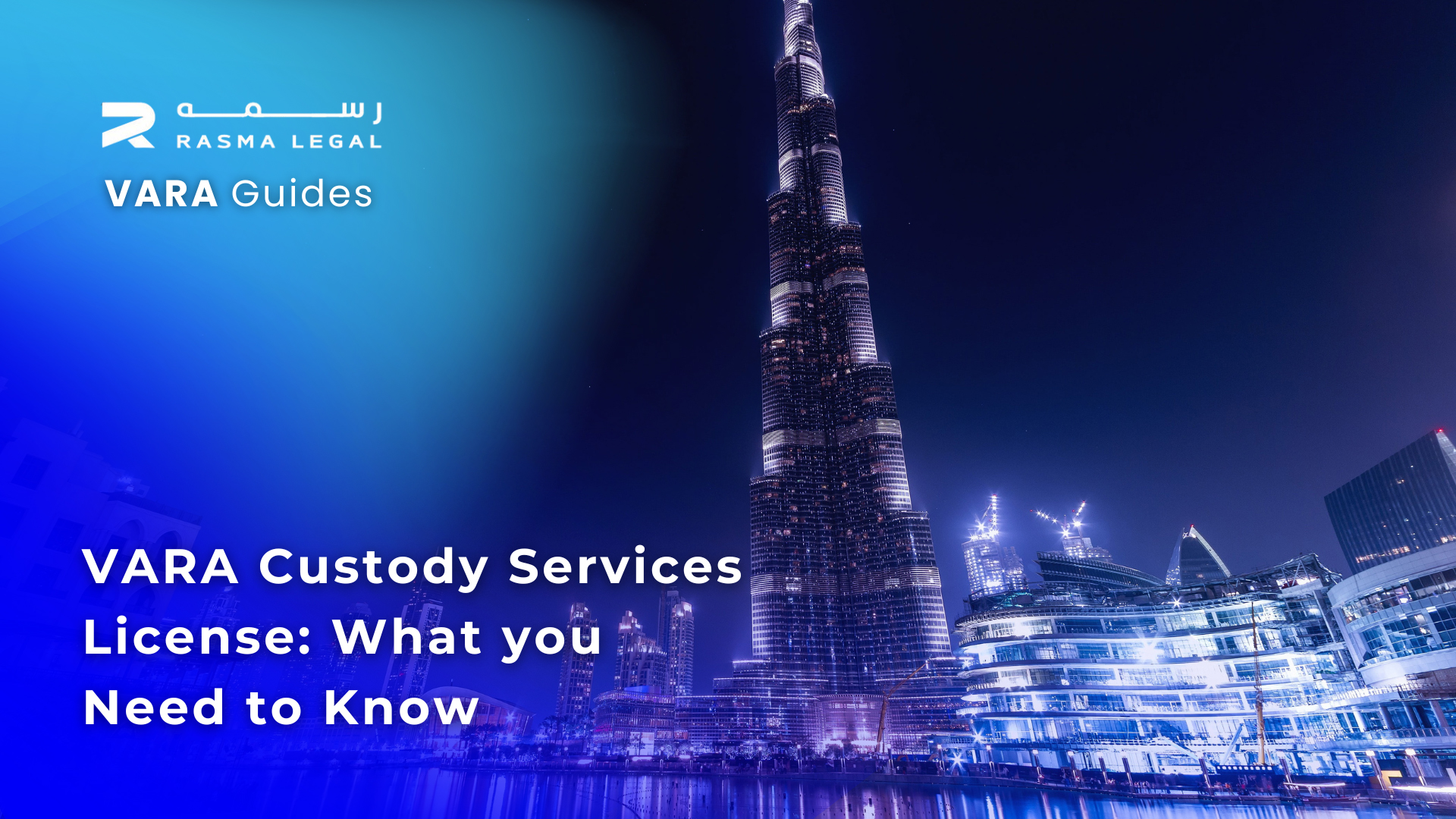 VARA Custody Services License: What you Need to Know - VARA licensing and compliance guide